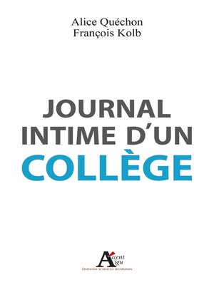 cover image of Journal intime d'un collège